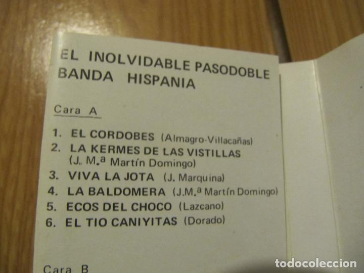 Casetes antiguos: EL INOLVIDABLE PASODOBLE-BANDA HISPANIA-RARO - Foto 5