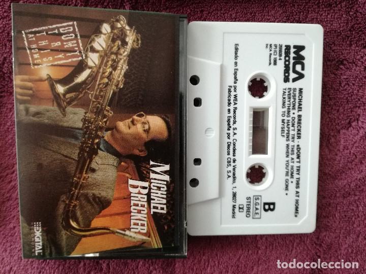Casetes antiguos: MICHAEL BRECKER - DONT TRY THIS AT HOME (IMPULSE!) - PEDIDO MINIMO 7&euro; - Foto 1