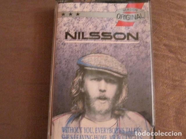 Casetes antiguos: NILSSON - GRANDES &Eacute;XITOS - EVERYBODYS TALKIN,WITHOUT YOU,ETC. - Foto 1
