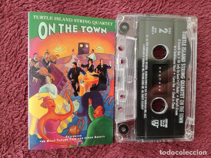 Casetes antiguos: TURTLE ISLAND STRING QUARTET - ON THE TOWN - PEDIDO MINIMO 7&euro; - Foto 1