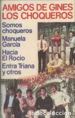Casetes antiguos: AMIGOS DE GINES. LOS CHOQUEROS. CASE-17062. - Foto 1