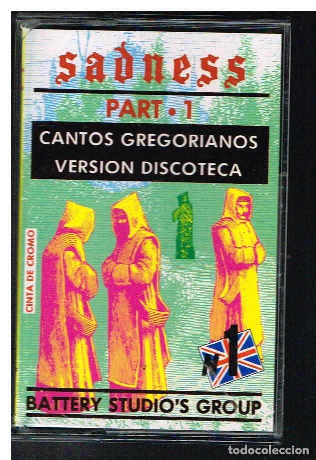 Casetes antiguos: BATTERY STUDIOS GROUP - SADNESS PART 1. CANTOS GREGORIANOS. VERSI&Oacute;N DISCOTECA - CASETE - Foto 1