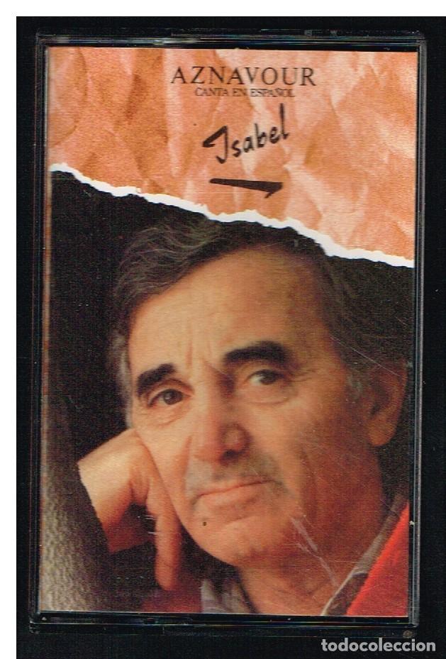 Casetes antiguos: AZNAVOUR - ISABEL - CASETE - Foto 1