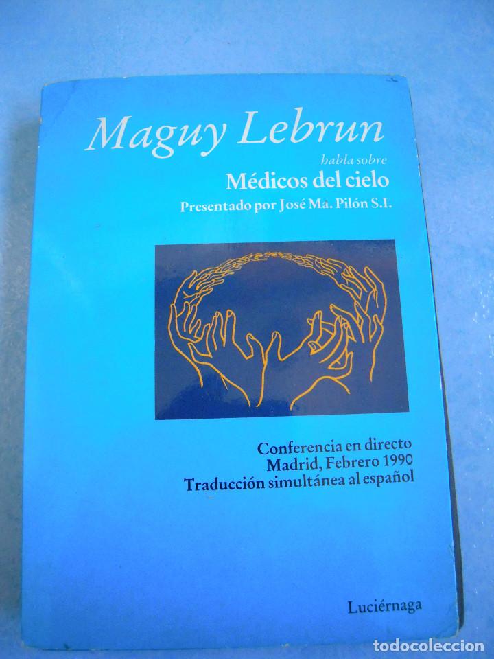 Casetes antiguos: Casete Maguy Lebrun habla sobre M&eacute;dicos del cielo
