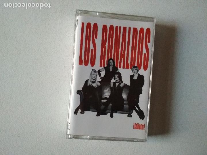 Casetes antiguos: LOS RONALDOS, IDIOTA, emi 1994 - Foto 1