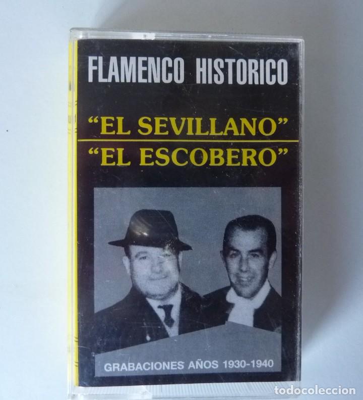 Cassettes Anciennes: EL SEVILLANO / EL ESCOBERO // FLAMENCO HISTORICO // 1992 // CASETE