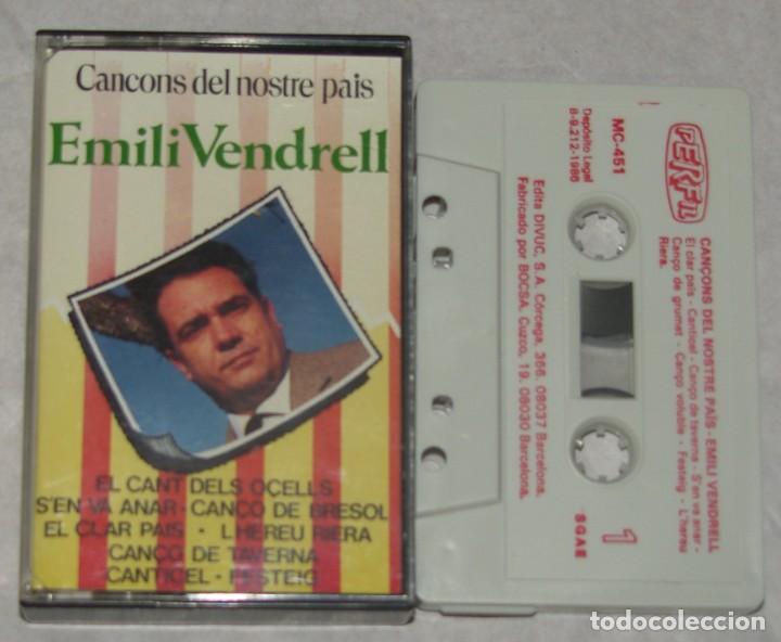 Casetes antiguos: EMILI VENDRELL - CAN&Ccedil;ONS DEL NOSTRE PAIS - Foto 1