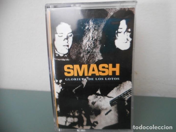 Casetes antiguos: SMASH - GLORIETA DE LOS LOTOS - Foto 1