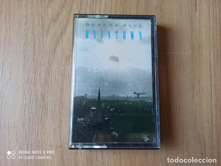 Casetes antiguos: Deacon Blue &lrm;&ndash; Raintown - Foto 1