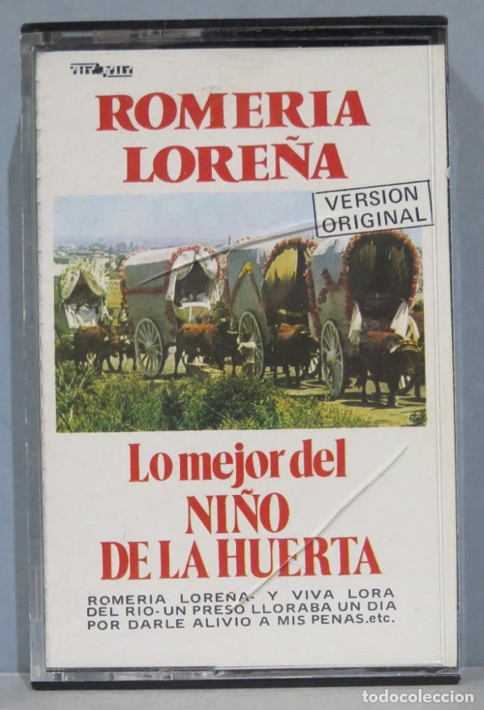 Cassette antiche: CASETE. ROMERIA DE LORE&Ntilde;A.LO MEJOR DEL NI&Ntilde;O DE LA HUERTA