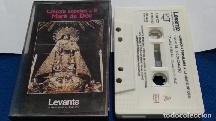 Casetes antiguos: CASETE CINTA ( CAN&Ccedil;ONS POPULARS A LA MARE DE DEU - LEVANTE EL MERCANTIL VALENCIANO ) 1992