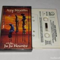 Casetes antiguos: CASSETTE IZZY STRADLIN AND THE JU JU HOUNDS. Lote 273901433