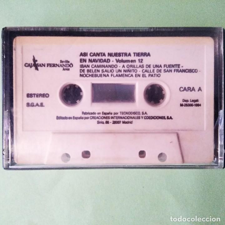 Cassettes Anciennes: CASETE . ASI CANTA NUESTRA TIERRA EN NAVIDAD - VOL. 12 . CAJA SAN FERNANDO. . SIN CARATULA . PROBADA