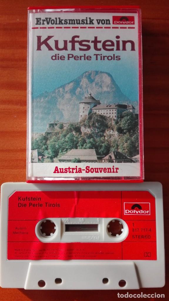 Casetes antiguos: Kufstein cassette die Perle Tirols Austria Souvenir Polydor 1984