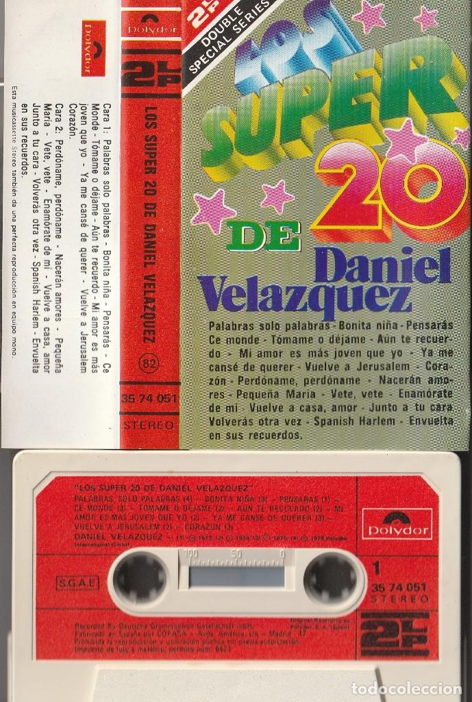 Casetes antiguos: DANIEL VELAZQUEZ - LOS SUPER 20 (CASSETTE POLYDOR 1976) - Foto 1