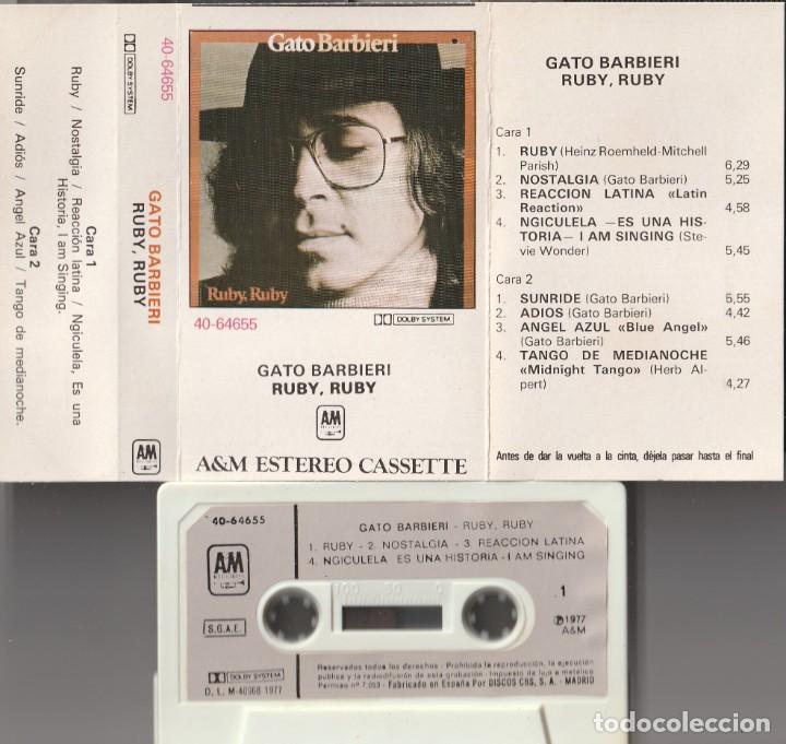Casetes antiguos: GATO BARBIERI - RUBY, RUBY (CASSETTE A&M 1977 ESPA&Ntilde;A) - Foto 1