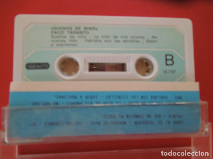 Casetes antiguos: PACO TARANTO - SUE&Ntilde;OS DE NI&Ntilde;O - CASSETTE - Foto 2