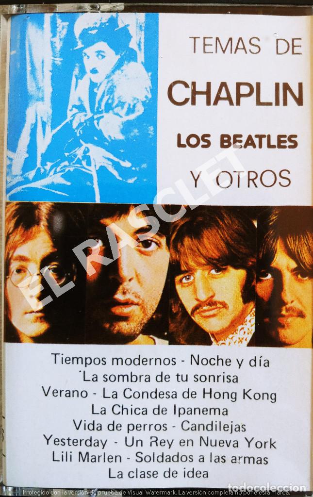 Casetes antiguos: CINTA CASSETTE DE : TEMAS DE CHAPLIN - LOS BEATLES Y OTROS - Foto 1