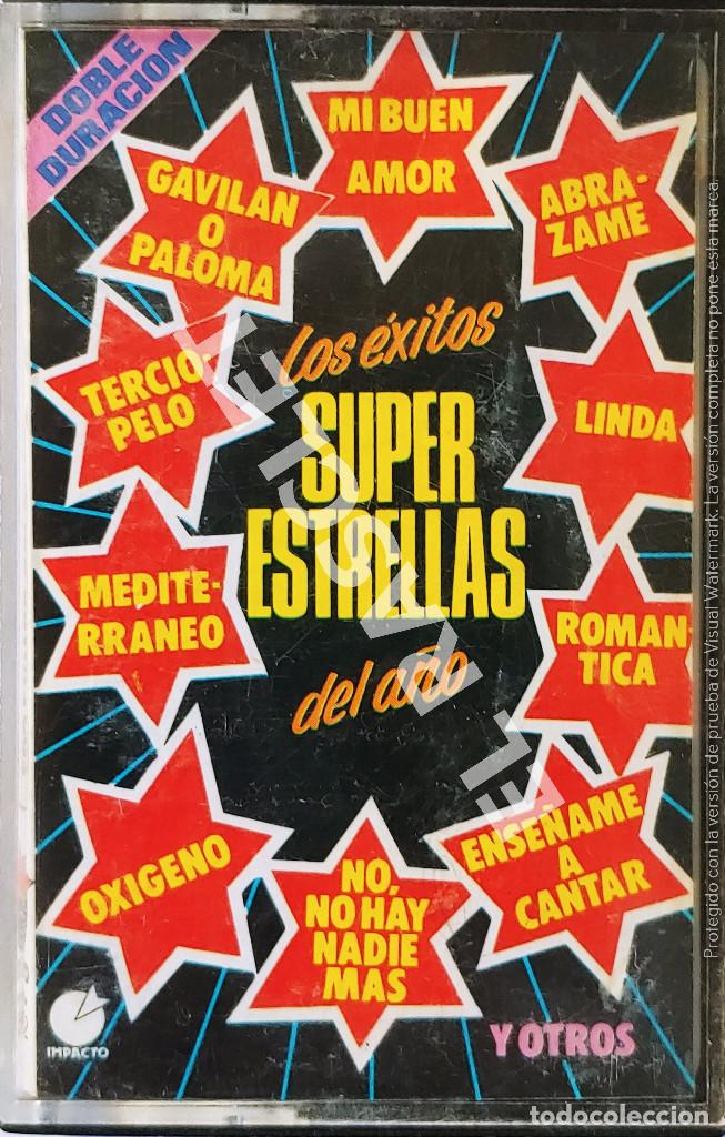 Casetes antiguos: CINTA CASSETTE DE : SUPER ESTRELLAS - EXITOS DEL A&Ntilde;O - Foto 1