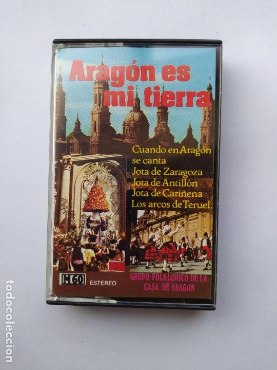 Casetes antiguos: ARAGON ES MI TIERRA Grupo Folklorico de la casa de Arag&oacute;n. CASETE. TDKCST35