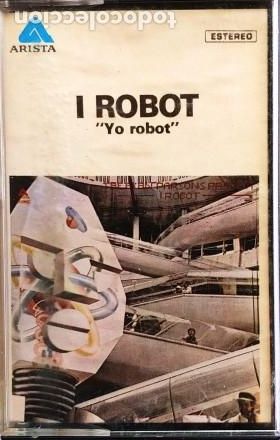 Casetes antiguos: CASETE DE - I ROBOT - YO ROBOT - - Foto 1