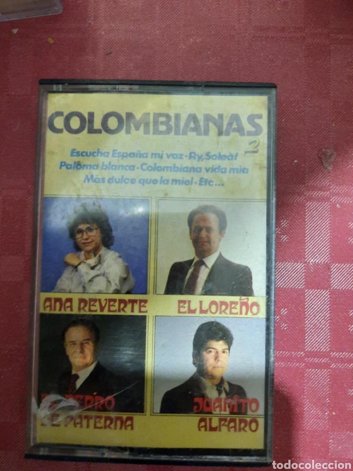 Cassette antiche: Colombianas 2 Ana Reverte El Lore&ntilde;o Pedro de Paterna y Juanito &Aacute;lfaro casete