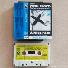 Casetes antiguos: CASSETTE PINK FLOYD – A NICE PAIR - THE PIPER AT THE GATES OF DAWN A SAUCERFUL OF SEC - HARVEST 1973. Lote 289713798