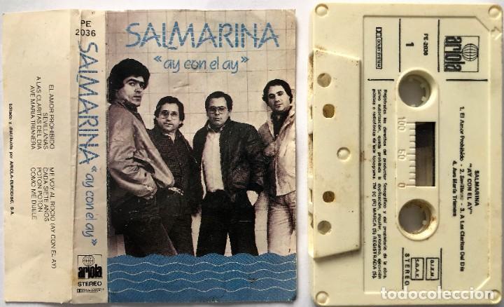 Casetes antiguos: Salmarina &ndash; Ay Con El Ay - CASSETTE - Foto 1