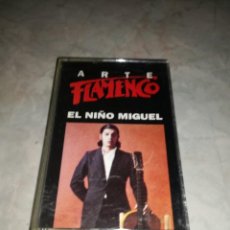 Cassettes Anciennes: EL NIÑO MIGUEL-ARTE FLAMENCO. Lote 294958808