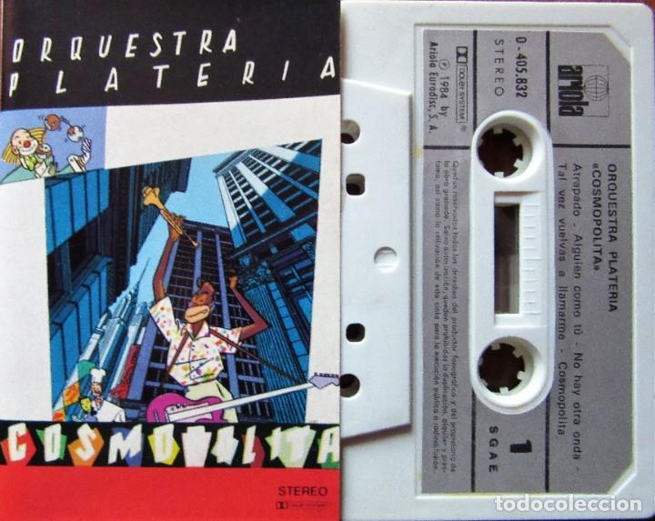 Casetes antiguos: ORQUESTA PLATERIA - COSMOPOLITA - Foto 1