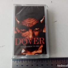 Cassette antiche: DOVER - DEVIL CAME TO ME NUEVA SIN ABRIR CASETE CINTA , CASSETTE. Lote 302900573