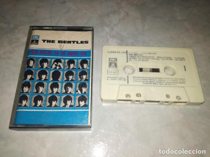 Casetes antiguos: THE BEATLES-QUE NOCHE LA DE AQUEL DIA