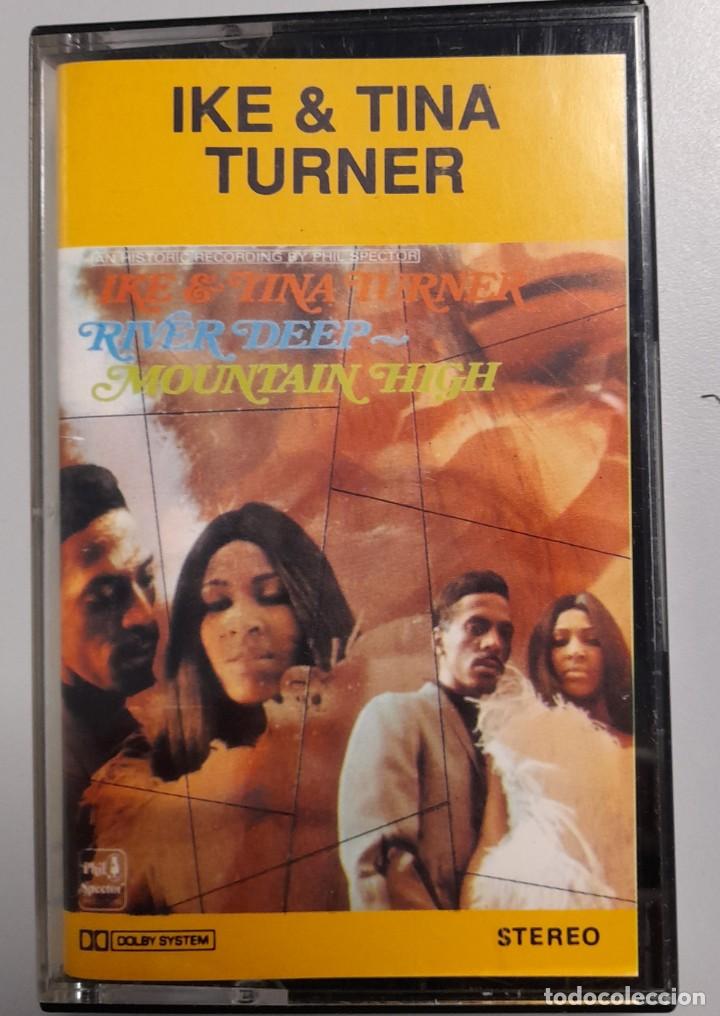 Casetes antiguos: IKER & TINA TARNER - RIVER DEEP - MOUNTAIN HIGH - Foto 1
