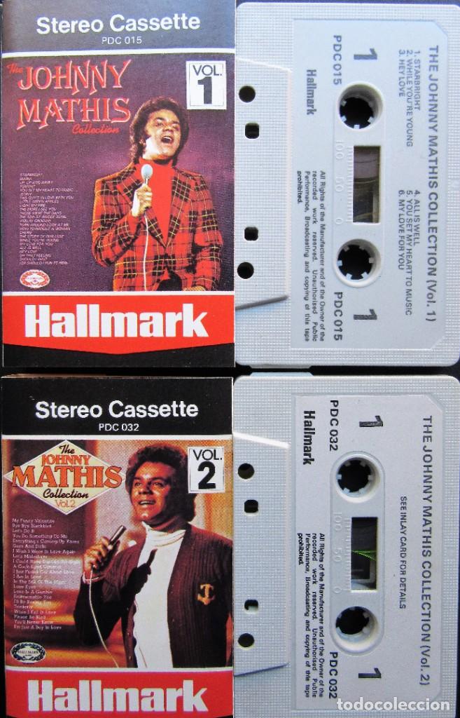 Casetes antiguos: JOHNNY MATHIS - THE JOHNNY MATHIS COLLECTION VOL. 1 Y 2 - Foto 1
