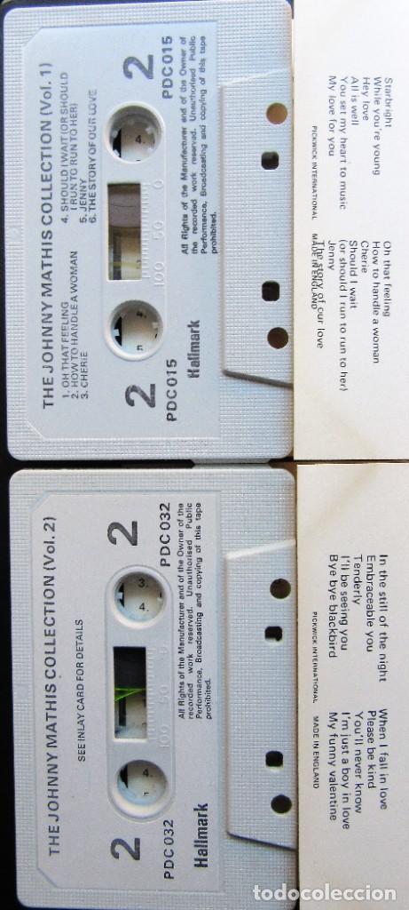 Casetes antiguos: JOHNNY MATHIS - THE JOHNNY MATHIS COLLECTION VOL. 1 Y 2 - Foto 2