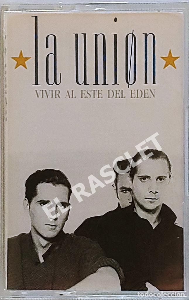 Casetes antiguos: CINTA CASSETTE DE : LA UNION - VIVIR AL ESTE DEL EDEN - Foto 1