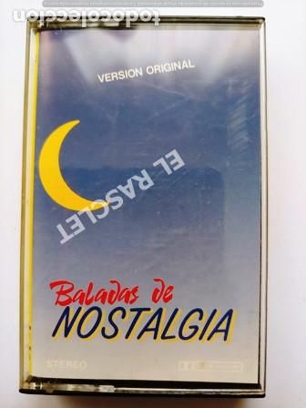 Casetes antiguos: CINTA CASSETTE DE - BALADAS DE NOSTALGIA - - Foto 1