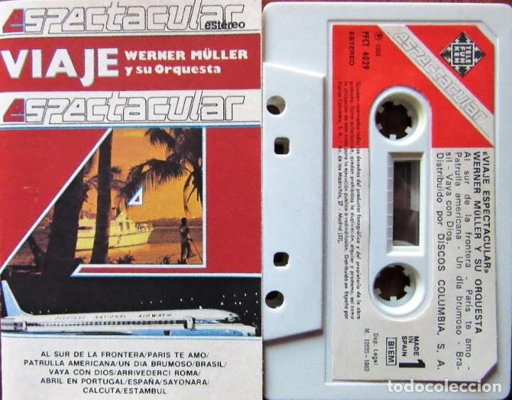Casetes antiguos: WERNER MULLER Y SU ORQUESTA - VIAJE - Foto 1