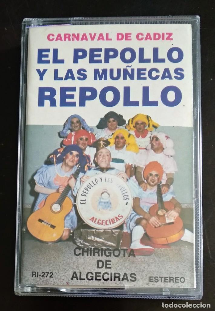 Casetes antiguos: EL PEPOLLO Y LAS MU&Ntilde;ECAS REPOLLO - CARNAVAL DE CADIZ 1985 - CHIRIGOTA DE ALGECIRAS