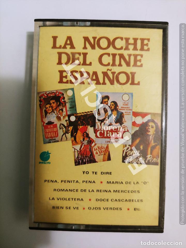 Casetes antiguos: CINTA CASSETTE DE : LA NOCHE DEL CINE ESPA&Ntilde;OL