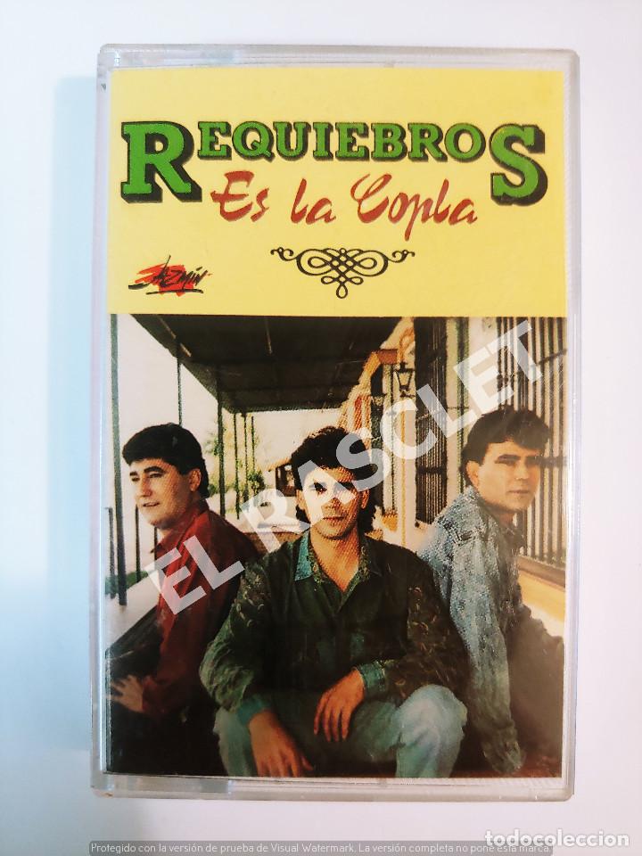 Casetes antiguos: CINTA CASSETTE DE :REQUIEBROS - ES LA COPLA - Foto 1