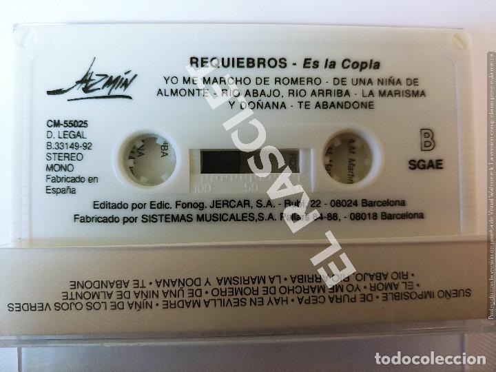 Casetes antiguos: CINTA CASSETTE DE :REQUIEBROS - ES LA COPLA - Foto 2