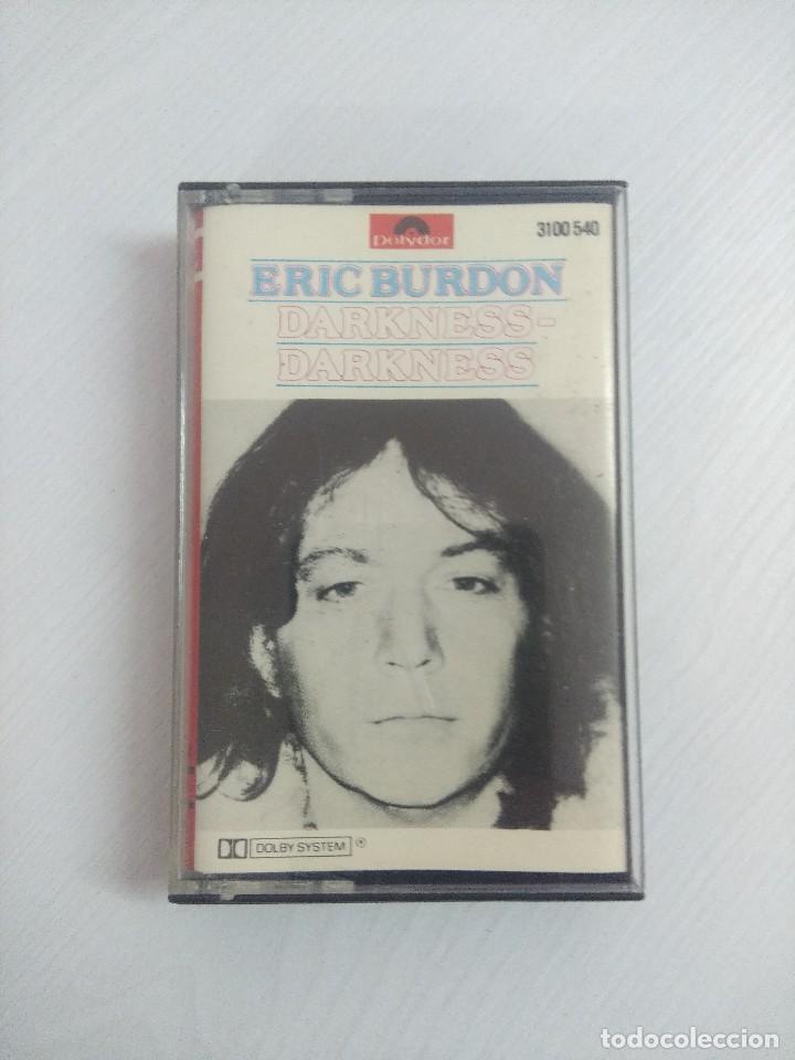 Casetes antiguos: ERIC BURDON/DARKNESS-DARKNESS/CASETE. - Foto 1