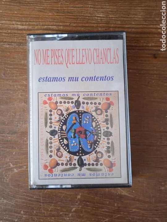 Casetes antiguos: Casete No me pises que llevo Chanclas Estamos Mu Contentos