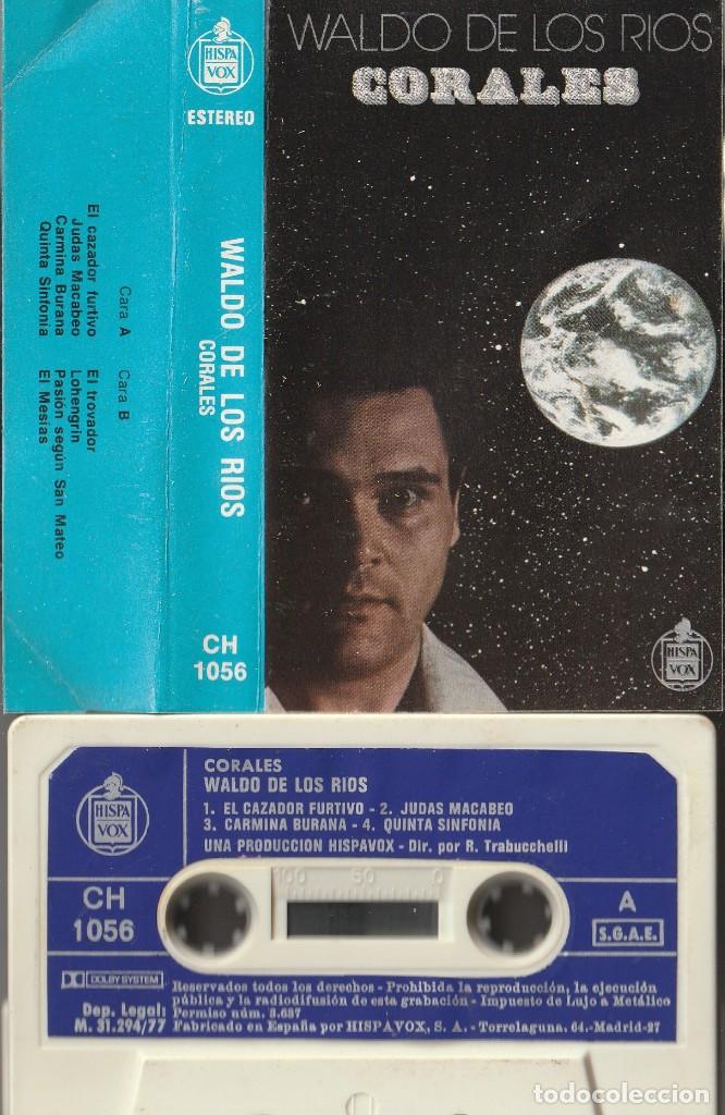 Casetes antiguos: WALDO DE LOS RIOS - CORALES (CASSETTE HISPAVOX 1977) - Foto 1