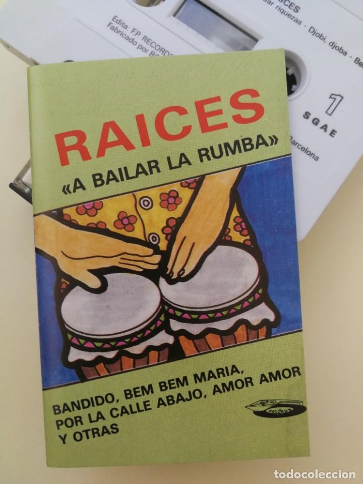 Casetes antiguos: A BAILAR LA RUMBA &ndash; RAICES &ndash; CASETE - Foto 1
