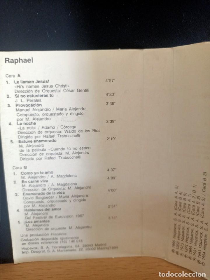 Casetes antiguos: RAPHAEL VOLUMEN 1 Y 2 20 TEMAS HISPAVOX 1984 - Foto 8