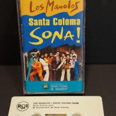 Casetes antiguos: LOS MANOLOS / SANTA COLOMA SONA ! / MC-PROMO - RCA-1992 / FLAMANTE / AGOTADO !!