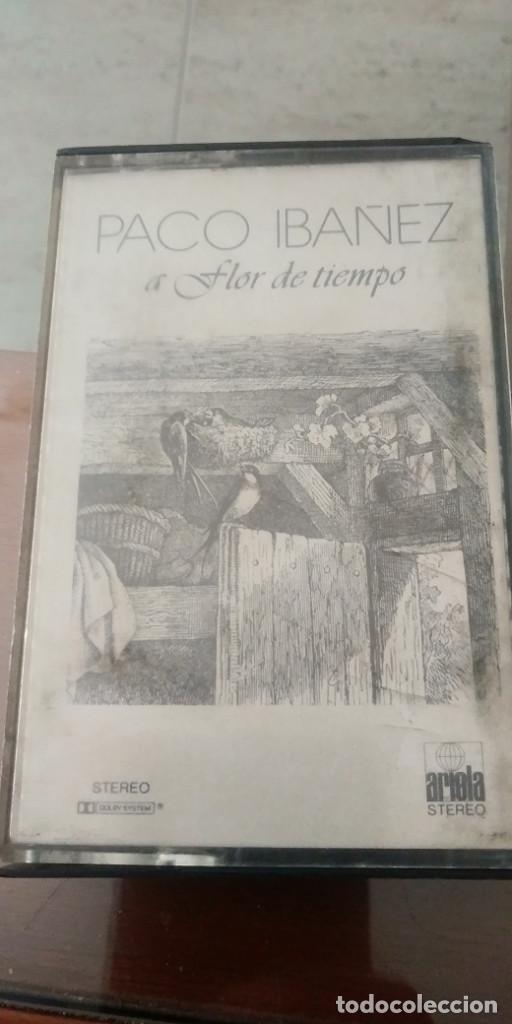 Casetes antiguos: A Flor De Tiempo - Paco Iba&ntilde;ez - Foto 1