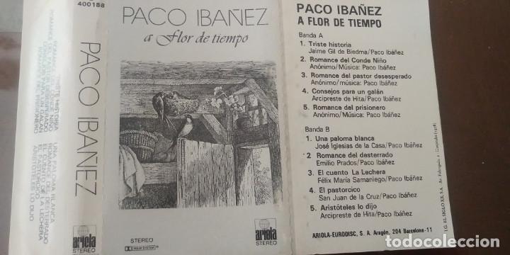 Casetes antiguos: A Flor De Tiempo - Paco Iba&ntilde;ez - Foto 4